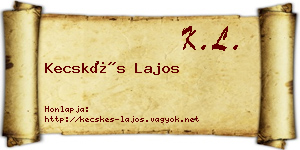 Kecskés Lajos névjegykártya